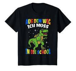Kinder Aus Dem Weg Ich Muss In Die Schule - Schulkind Dino T-Shirt von Schulbeginn Dino Bekleidung & Geschenkideen