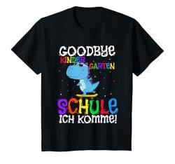 Kinder Goodbye Kindergarten Schule Ich Komme - Dino Schulkind T-Shirt von Schulkind Schüler Schulanfang Geschenkideen