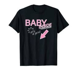 Baby Inside It's a Girl für Damen & Mütter - Schwangerschaft T-Shirt von Schwangerschaft-Design für Damen und Mütter
