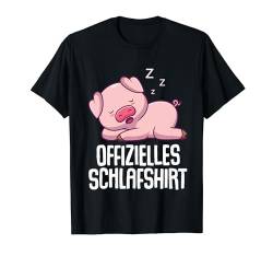 Offizielles Schlafshirt Pyjama Schwein Sau Lustig Geschenk T-Shirt von Schwein Sau Geschenkidee Langschläfer Faulenzer