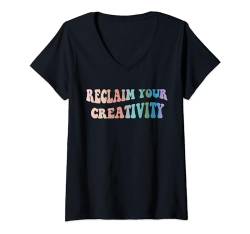Damen Reclaim Your Creativity Design, psychische Gesundheit Bewusstsein T-Shirt mit V-Ausschnitt von Self-Awareness and Personal Development