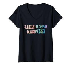 Damen Reclaim Your Recovery Design, Bewusstsein für psychische Gesundheit T-Shirt mit V-Ausschnitt von Self-Awareness and Personal Development