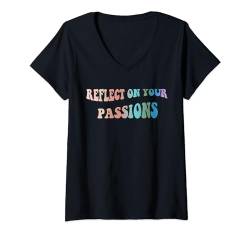 Damen Reflect On Your Passions Design, Bewusstsein für psychische Gesundheit T-Shirt mit V-Ausschnitt von Self-Awareness and Personal Development