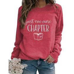 Just One More Chapter Shirt, Women Funny Reading Sweatshirt, Book Graphic Pullover Long Sleeve Gift for Bookworm von SenhE