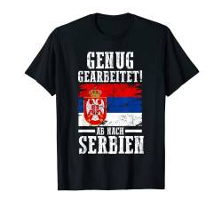 Urlaub Serbe Serbien T-Shirt von Serbien Serbe Serbisches Geschenk