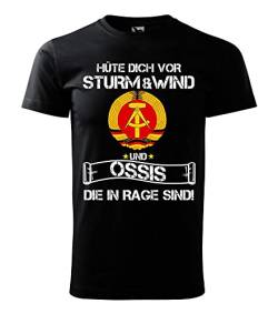 Hüte Dich vor Sturm und Wind und Ossis die in Rage sind DDR T-Shirt (4XL) von Shirtbude
