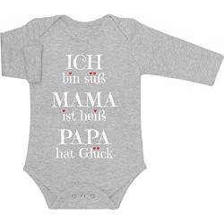 Baby Body Langarm - Süßer Spruch - Ich Bin süß, Mama ist heiß, Papa hat Glück Geschenk Langarmbody Baby Mädchen - Geschenke für Mama - Baby Strampler 0-3 Monate Grau von Shirtgeil