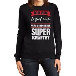 Geschenke für Erzieherinnen - Erzieherin Superkräfte ? Frauen Sweatshirt Small Schwarz von Shirtgeil