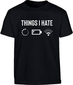 Jungen T-Shirt Empfang Akku WLAN Gamer Geschenke - Things I Hate Kinder und Teenager T-Shirt 164 Schwarz von Shirtgeil