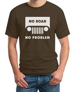 No Road No Problem Offroad Braun XX-Large T-Shirt - Cooler Biker/Motorrad/Jeep Spruch von Shirtgeil