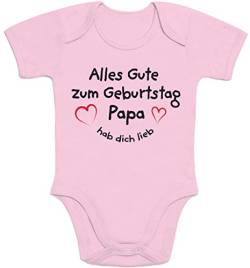 Shirtgeil Baby Body Geschenk Papa Alles Gute Zum Geburtstag Papa Hab Dich Lieb Mädchen Junge 3-6 Monate Rosa von Shirtgeil
