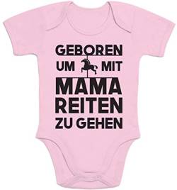 Shirtgeil Baby Body Kurzarm Baby Kleidung Mädchen mit Pferde Spruch - Geboren Um Mit Mama Reiten Zu Gehen - Reiter Strampler Pferdeliebhaber Geschenke Babybody 12-18 Monate Rosa von Shirtgeil