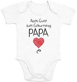 Shirtgeil Baby Body mit Spruch - Alles Gute Zum Geburtstag Papa - Vater Geschenk - Papa Kurzarm Strampler Junge Mädchen Babybody Überraschung für Junge Väter 3-6 Monate Weiß von Shirtgeil