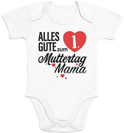 Shirtgeil Muttertagsgeschenk - Alles Gute zum 1. Muttertag Mama Baby Body Kurzarm-Body - 6-12M - Weiß von Shirtgeil