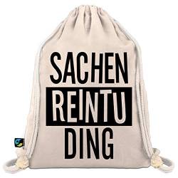 Festival Turnbeutel mit Spruch Sachen Reintu Ding - Sportbeutel/Gym Bag von Shirtoo