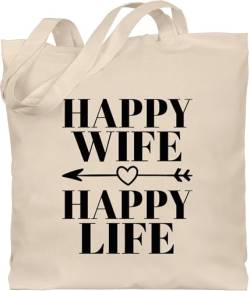 Baumwolltasche - Sprüche Statement Spruch - Happy Wife Happy Life mit Pfeil - schwarz - Unisize - Naturweiß - sprüche, jutebeutel tasche spruechen stofftasche einkaufstasche statements jutetasche von Shirtracer