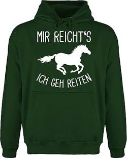 Hoodie Herren Pullover Männer - Pferde - Mir reichts ich geh Reiten - XXL - Dunkelgrün - galoppierendes pferd hoody pferdesprüchen spruch pulli reiter geschenke reicht's pferdesprüche reicht von Shirtracer