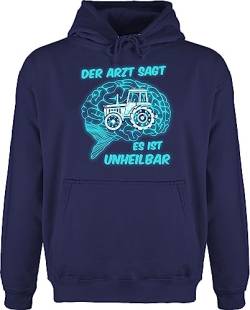 Hoodie Herren Pullover Männer - Traktoren - Der Arzt sagt es is unheilbar Traktor - 4XL - Navy Blau - kaputzenpuloverer landwirt sprüche pulli trecker geschenk fahrer oberteil landwirte fahren von Shirtracer