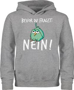 Kinder Hoodie Jungen Mädchen - Statement Sprüche - Bevor du fragst Nein - 140 (9/11 Jahre) - Grau meliert - hoody mit kapuze pullover pulli kids huddy geschenk zur einschulung nö pullis sprüche. von Shirtracer