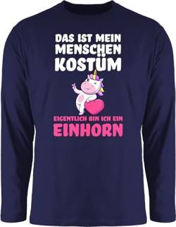 Langarmshirt Herren Langarm Shirt - Karneval & Fasching - Das ist Mein Menschen Kostüm - Eigentlich Bin ich EIN Einhorn - 3XL - Navy Blau - Carnevale Oberteil Verkleidet mit Spruch Jeck carneval von Shirtracer