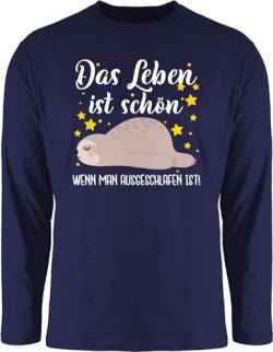 Langarmshirt Herren Langarm Shirt - Sprüche Statement mit Spruch - Das Leben ist schön, wenn Man ausgeschlafen ist! - weiß - 3XL - Navy Blau - sprüche, sprüchen Drauf t witzige Tshirt lustige von Shirtracer