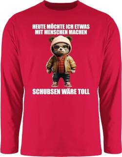 Langarmshirt Herren Langarm Shirt - Statement - Schubsen wäre toll Heute möchte ich etwas mit Menschen Machen - 3XL - Rot - Statements Teddy sprüche bctu005 und von Shirtracer