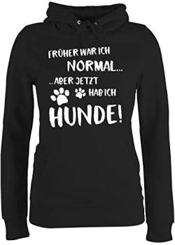 Pullover Damen Hoodie Frauen - Geschenk für Hundebesitzer - Früher war ich normal jetzt hab ich Hunde - S - Schwarz - hundemotiv pfotenabdruck Pulli hundepullover Hund Habe hodi Hundefans von Shirtracer