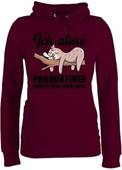 Pullover Damen Hoodie Frauen - Sprüche Statement Spruch - Ich atme! Produktiver Wird es Heute Nicht mehr - Mit Faultier - S - Burgundrot - hoddys spruechen Kapuzenpullover witzige pullis lustige von Shirtracer