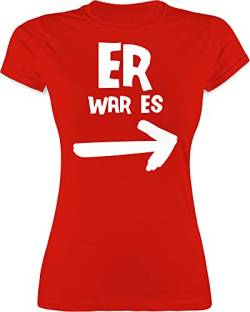 Shirt Damen - Sprüche Statement mit Spruch - Er war es - XL - Rot - sprüchen Frauen Tshirt t Drauf Tshirts lustigen lustige Shirts lustig t-Shirts für t-Shirt spruechen sarkastischen witzigen von Shirtracer