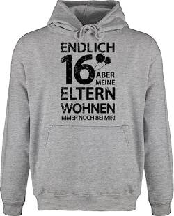 Shirtracer Hoodie Herren Pullover Männer - 16. Geburtstag - Endlich sechzehn Aber Meine Eltern wohnen Immer noch bei Mir! schwarz - XXL - Grau meliert - 16 Jahre zum Geschenke für jährige von Shirtracer