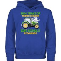 Shirtracer Hoodie Zum Traktor fahren geboren zur Schule gezwungen - Kinder Landwirt Baue Einschulung Mädchen von Shirtracer