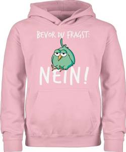 Shirtracer Kinder Hoodie Jungen Mädchen - Statement Sprüche - Bevor du fragst Nein - 116 (5/6 Jahre) - Hellrosa - mit sprüchen pullis Drauf Pollover Pullover Hoody Hoodies für Kids Huddy Kapuze Pulli von Shirtracer