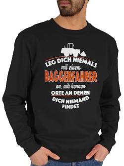 Shirtracer Sweater Pullover Sweatshirt Herren Damen - Fahrzeuge - Leg Dich Niemals mit einem Baggerfahrer an - L - Schwarz - männertagsgeschenke Bagger Pulli Fahrzeug flugzeugen von Shirtracer