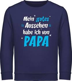 Shirtracer Sweatshirt Kinder Pullover für Jungen Mädchen - Statement Sprüche - Mein gutes Aussehen Papa Junge - 152 (12/13 Jahre) - Navy Blau - sprüchen pullis mit Aufschrift Sweat sprüche. Pulli von Shirtracer