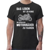 Shirtracer T-Shirt Das Leben ist zu kurz um hässliche Motorräder zu fahren 2 Motorrad Biker von Shirtracer