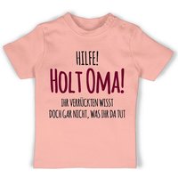 Shirtracer T-Shirt Hilfe Holt Oma - Geschenk Geburt Omi Sprüche Baby von Shirtracer