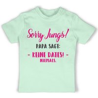 Shirtracer T-Shirt Sorry Jungs Papa sagt keine Dates Sprüche Baby von Shirtracer