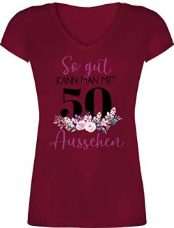 T-Shirt Damen V Ausschnitt - 50. Geburtstag - So gut kann Man mit 50 Aussehen - Blumenar"Ran"ge"Ment zum Fünfzigsten - lila schwarz - L - Bordeauxrot - 50.Geburstag Shirt Geburstag von Shirtracer