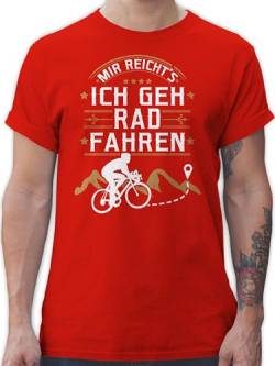 T-Shirt Herren - Fahrrad Bekleidung Radsport - Mir reicht's ich GEH Rad Fahren - S - Rot - t Shirt Geschenke für Fahrradfahrer fahrradt-Shirt Radfahrer Mountainbike Shirts männer Bicycle Tshirt von Shirtracer