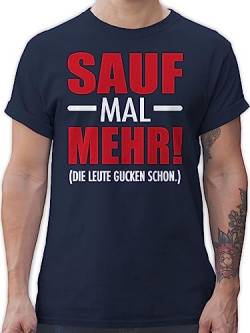 T-Shirt Herren - Party & Alkohol Herren - Sauf mal mehr - Die Leute gucken Schon - 3XL - Navy Blau - sprüche Tshirt Malle männer Shirt lustige t Mallorca Outfit t-Shirts Shirts lustig Fun - L190 von Shirtracer