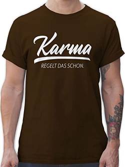 T-Shirt Herren - Sprüche Statement mit Spruch - Karma - regelt das Schon - XXL - Braun - Spruchshirt Spruch. Macht t-Shirts für männer spruchshirts sprueche leiberl Tshirt/Spruch spruche von Shirtracer