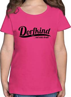 T-Shirt Mädchen - Statement Sprüche Kinder - Dorfkind und stolz Drauf - Dorfkinder - 152 (12/13 Jahre) - Fuchsia - Klamotten sprüchen Dorf t Shirt Sachen spruechen ich Bin vom Tshirt von Shirtracer