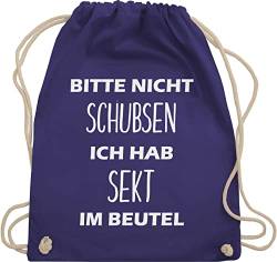 Turnbeutel Rucksack - Sportbeutel bedruckt Geschenk - Bitte nicht schubsen ich hab Sekt im Beutel - Unisize - Lila - stoffbeutel baumwolle bags stoffsackerl turnsackerl turnsack sackerl sporttasche von Shirtracer