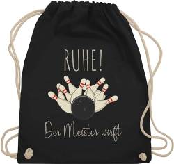 Turnbeutel Rucksack - Taschen - Ruhe Der Meister wirft - Bowling Bowlingkugel Bowler Geschenk - Unisize - Schwarz - tasche von Shirtracer