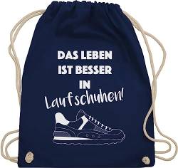 Turnbeutel Rucksack - Wandern Laufen Joggen Zubehör - Das Leben ist besser in Laufschuhen! - Unisize - Navy Blau - sportbeutel läufer laufsport laufschuhe beutelrucksäcke lauf stoffturnbeutel von Shirtracer