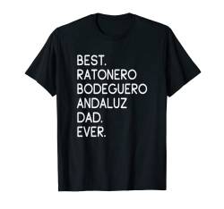 Best Ratonero Bodeguero Andaluz Dad Ever T-Shirt von Shirts & Geschenke für Hundebesitzer, Hundehalter