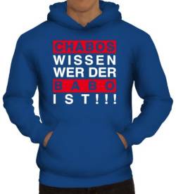 Shirtstreet24, Chabos wissen wer der BABO ist!!! Boss Herren Kapuzen Sweatshirt - Pullover Hoodie, Größe: M,Royal Blau von Shirtstreet24