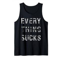 Everything Sucks Lustiger sarkastischer Humor Vintage-Grafik Tank Top von Shop of Everything That Sucks