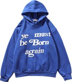 Silver Basic Herren Sweatshirt Hooded Ye Must Be Born Again Hoodie Rapper Hip Hop Kapuzenpullover (Blau, M) von Silver Basic