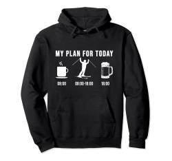My Plan for Today Ski-Outfit Pullover Hoodie von Skiing Accessories and Ski Outfits Winter Sports